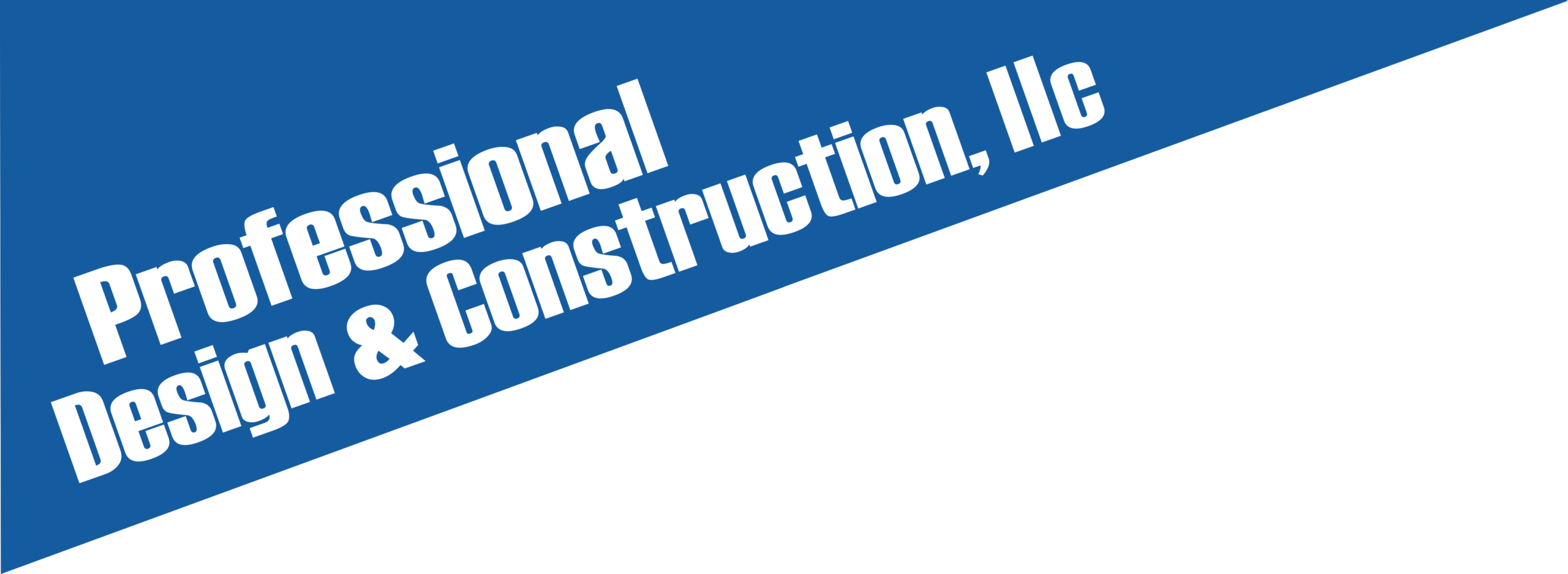 Professional Design and Construction